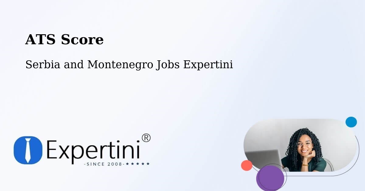 Resume ATS Score & Job Description Match Tool – Kenora - Serbia and Montenegro Jobs Expertini