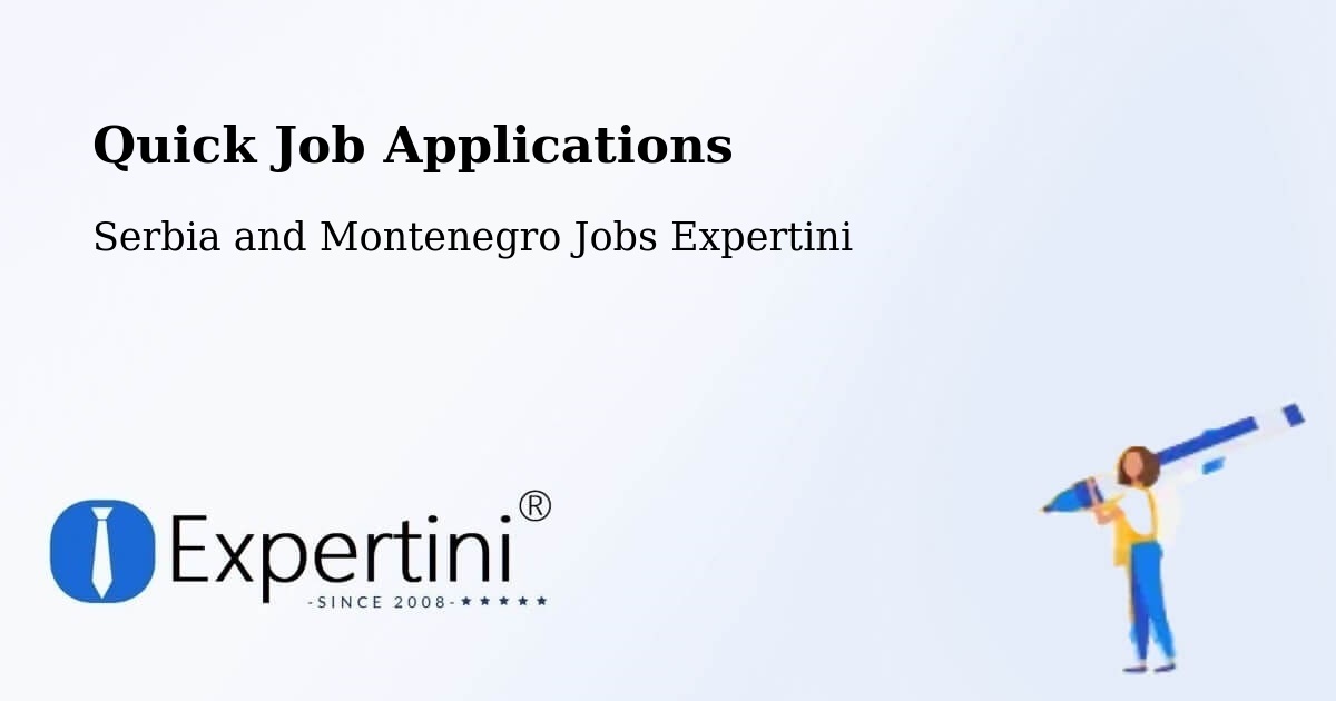 Quick Apply Feature – Kenora - Serbia and Montenegro Jobs Expertini