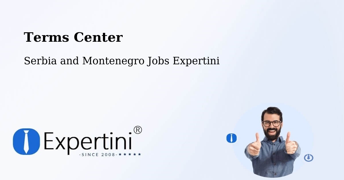 Terms of Service – Kenora - Serbia and Montenegro Jobs Expertini