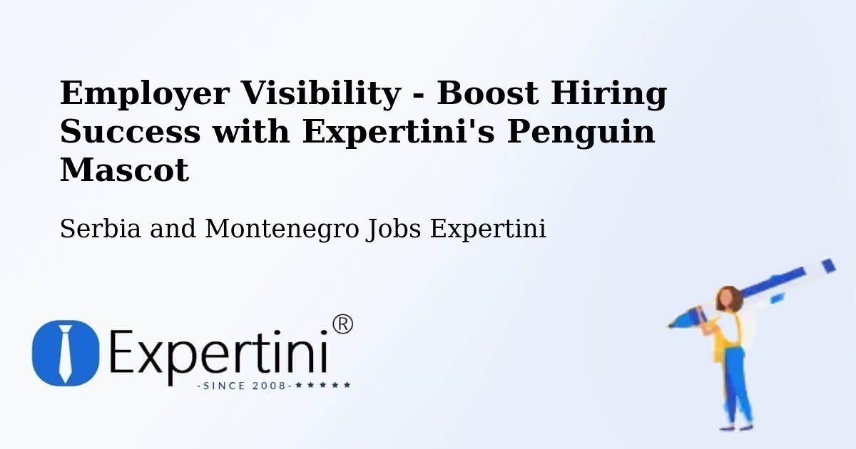 CV and Resume Visibility Optimization – Kenora - Serbia and Montenegro Jobs Expertini